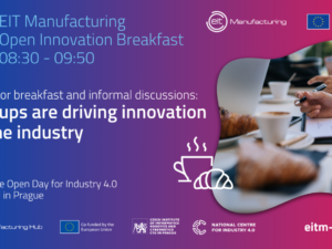 EIT Manufacturing Open Innovation Breakfast