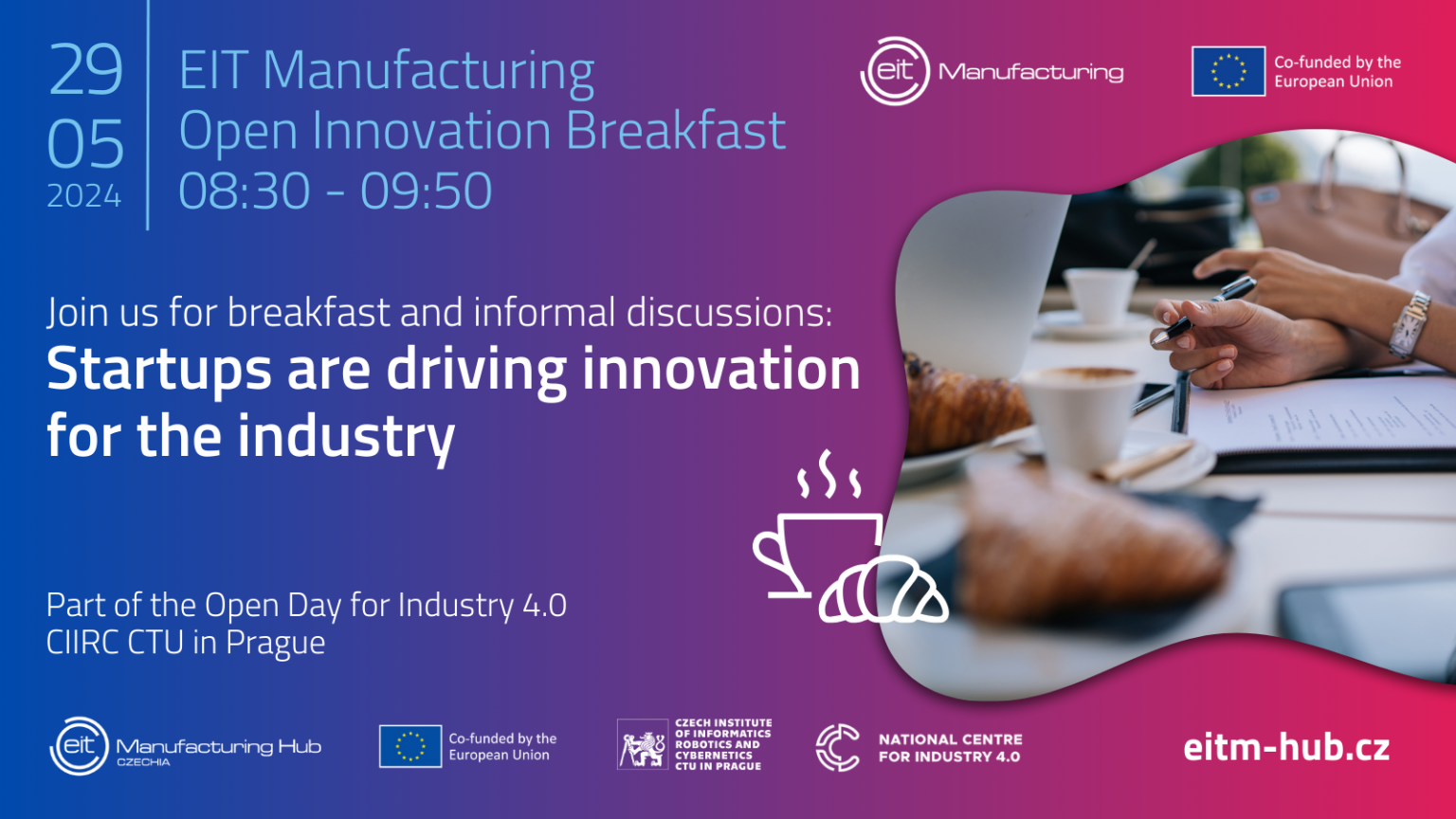 EIT Manufacturing Open Innovation Breakfast